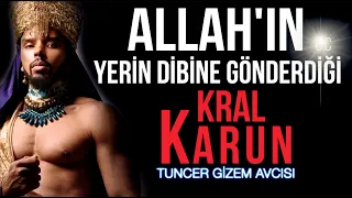 KURAN DAKİ KRAL KARUN'UN TÜYLERİNİZİ ÜRPERTECEK HİKAYESİ ve HZ. MUSA