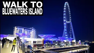 Walk To Bluewaters Island at Night | 4K | Dubai Tourist Attraction