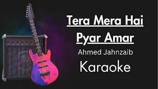 Tera Mera Hai Pyar Amar | Unplugged Karaoke With Lyrics | Ishq Murshid OST