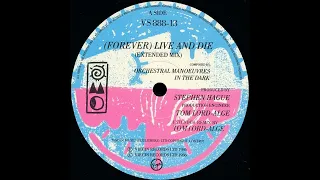 (Forever) Live And Die (1986) (Extended Remix By Tom Lord-Alge) Orchestral Manœuvres In The Dark