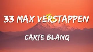 33 Max Verstappen - Carte Blanq (Lyrics)