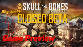 Game angeschaut - Skull & Bones (closed Beta Q4 2023) #piraten  #mmorpg  #lootgame #gaming