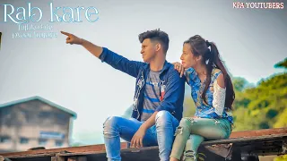 Rab Kare Tujhko Bhi Pyaar Hojaye | Tu Ada Hai Tu Mohobbat | EDM Version | KPA YOUTUBERS