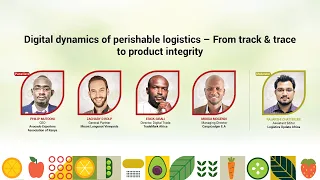 Insights from FLA-PLA '24: How digitalisation can improve Africa's perishable exports