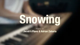 Snowing  Jacob's Piano & Adrian Zaharia