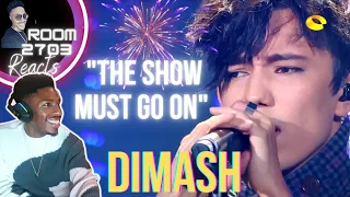 Dimash Reaction "The Show Must Go On" Always! 💯💥