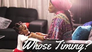 WHOSE TIMING?|| SHORT MOVIE BY EMMANUELA MIKE-BAMILOYE