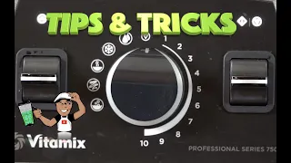 Vitamix Tips, Tricks & Hacks You Never Knew About! Part 1