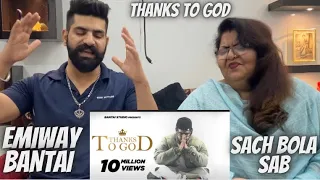 REACTION With Mom | EMIWAY - THANKS TO GOD (Prod.by Pendo46 (Official Music Video) #emiwaybantai