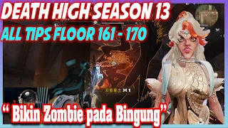 Tips Death high season 13 floor 161-170 - Lifeafter DH Tips Boss Floor 😚