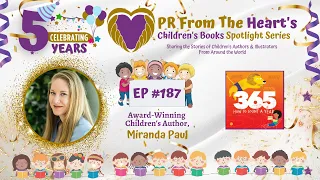 Children’s Books Spotlight Series Ep. #187: Miranda Paul | 365: How To Count A Year