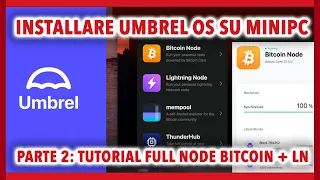 Installare Umbrel su MiniPC con Ubuntu  (Parte 2 Tutorial Full Node Bitcoin + Lightning Network)