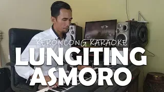 Karaoke Lungiting Asmoro versi Pop Keroncong PSR S970