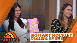 Life Uncut’s Laura Byrne & Brittany Hockley release debut book | Sunrise