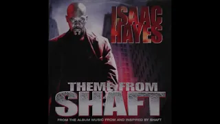 Isaac Hayes – Theme From Shaft  **HQ Audio**
