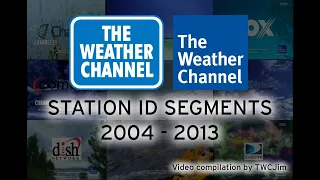 The Weather Channel Station ID Segments: 2004-2013