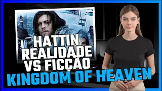 A Batalha de Hattin Realidade Histórica vs  Ficção em Kingdom of Heaven