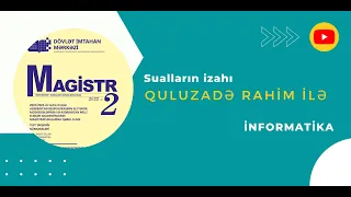 İNFORMATİKA DİM JURNAL-2 SUALLARIN İZAHI (2021-2022)