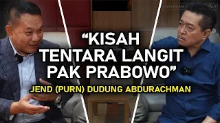 PAK JOKOWI & PAK PRABOWO ITU TAK PERNAH MENJELEKKAN ORANG LAIN | JEND (PURN) DUDUNG ABDURACHMAN