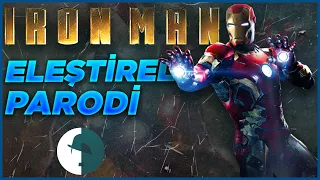 Iron Man - Eleştirel Parodi