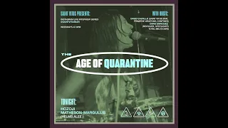 Saint Vitus Presents: Age of Quarantine #14 w/  Hozoji Matheson-Margullis of Helms Alee (04/02/20)