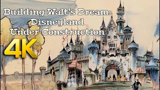 Building Walt's Dream: Disneyland Under Construction (4K Upscale using A.I.)