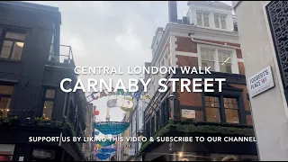 London Walks: Carnaby Street | London Shopping Street | Soho  | Central London | West End | 4K