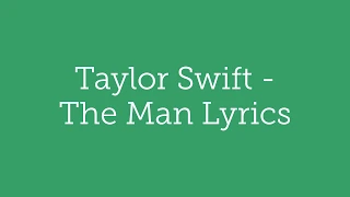 Taylor Swift - The Man Lyrics / Lyric Video [English]