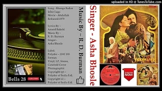 Asha Bhosle Bheega Badan Jalne Laga - R-D-Burman - Abdulla 1979 - Vinyl 320kbps Ost