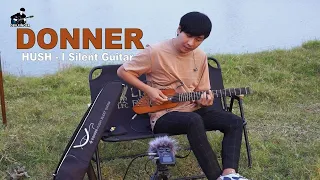 กีตาร์ตัวเล็กจิ๋ว พกง่าย เสียงได้ ราคาแจ๋ว Donner Hush-I Silent Guitar