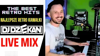 𝐍𝐀𝐉𝐋𝐄𝐏𝐒𝐙𝐄 𝐑𝐄𝐓𝐑𝐎 𝐊𝐀𝐖𝐀Ł𝐊𝐈 | The Best Retro HANDS UP | Dj Dziekan Retro Live Mix | Dj Dziekan Na Żywo