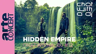 Hidden Empire bei Chat with a DJ - ARTE Concert