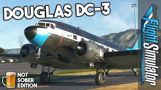 MSFS Douglas DC-3 / C-47 Classic Variant Full Flight Tutorial (with Improvement Mod)