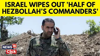 Israel 'Eliminates Half Of Hezbollah’s Commanders' In Lethal Fighter Jet And Rocket Blitz | N18V