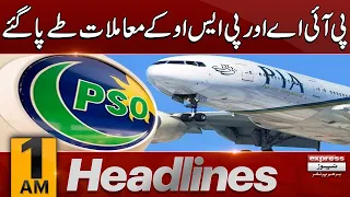 PIA Settlement With PSO  | News Headlines 01 AM | 29 October 2023 | Express News