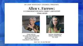 Allen v  Farrow: A Conversation with Family Law Expert Joan Meier