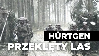 Hürtgen-przeklęty las.