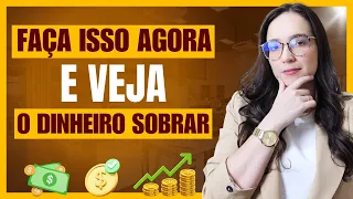 COMO SOBRAR DINHEIRO NO FINAL DO MÊS | 4 MELHORES DICAS (Método Simples e Rápido)