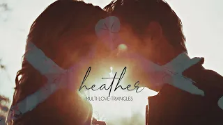 Multi-Love-Triangles | Heather (HDB Sara)