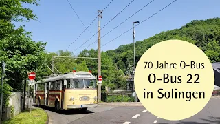 70 Jahre O-Bus in Solingen: O-Bus 22 zu Gast im Bergischen Land (2022)