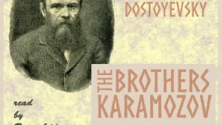 The Brothers Karamazov (version 2) by Fyodor DOSTOYEVSKY Part 5/7 | Full Audio Book