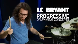 Progressive Drumming Concepts | J.C. Bryant