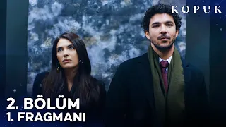 Kopuk 2. Bölüm 1. Fragmanı | "Kim Olduğumu Anlatacağım" @Kopukdizisi