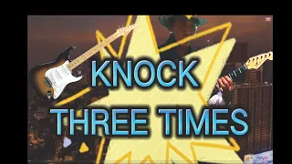 KNOCK THREE TIMES - TONY ORLANDO ( DAWN ) BJ ROQUE GUITAR COVER