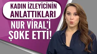 Nur Viral: Ben size boşuna demiyorum Ağacın kurdu içinde oluyor