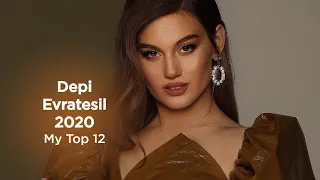 🇦🇲 Depi Evratesil 2020: My Top 12