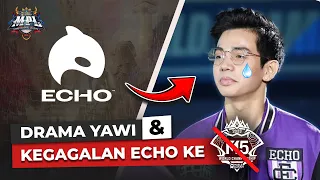 DRAMA ECHO PH: PERNYATAAN KONTROVERSIAL YAWI DAN KEGAGALAN ECHO KE M5!