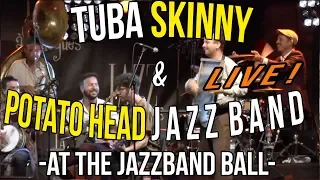 Tuba Skinny & Potato Head Jazz Band - At the jazzband ball