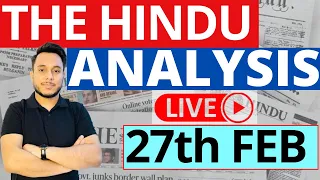 The Hindu Newspaper Analysis | 27 February 2023 | Current Affairs for UPSC | Sahil Saini