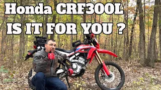 Honda CRF300L 6000 Mile Review Is It for you ?